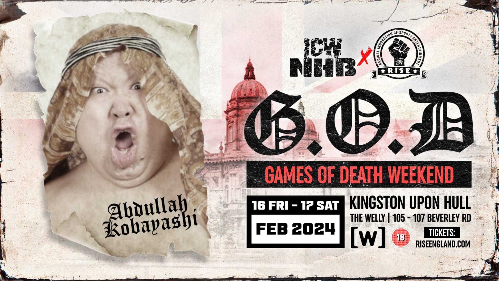 アブドーラ・小林選手参戦アメリカ・RISE x ICW No Holds Barred「GAMES OF DEATH III」